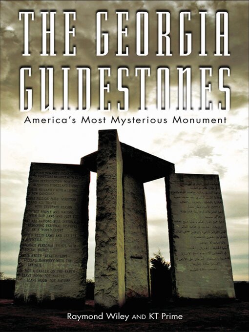 Title details for The Georgia Guidestones by Raymond Wiley - Available